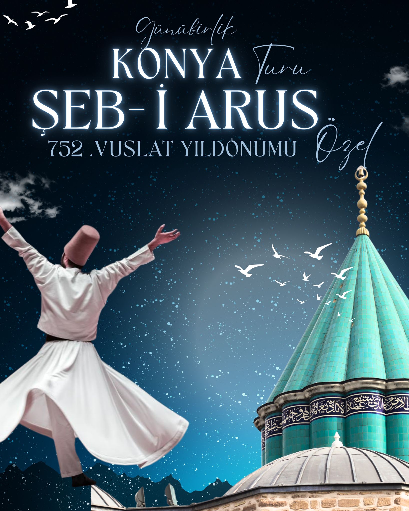 ŞEB - İ ARUS KONYA TURU